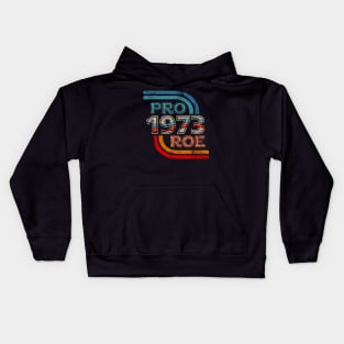 Pro Roe | 1973 Vintage Kids Hoodie